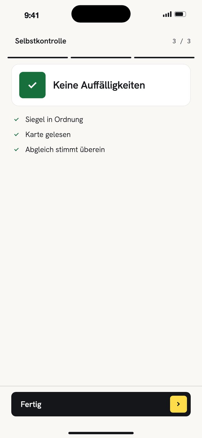 App, Selbstkontrolle Schritt 3 von 3: Keine Auffälligkeiten. Siegel in Ordnung, Karte gelesen, Abgleich stimmt überein.